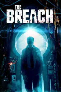 Poster to the movie "The Breach" #969096