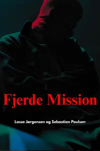Poster to the movie "Fourth Mission" #853861