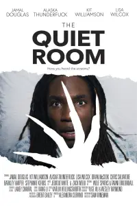 Poster to the movie "The Quiet Room" #1238798