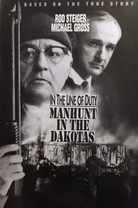 Poster to the movie "In the Line of Duty: Manhunt in the Dakotas" #1128293