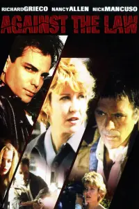 Poster to the movie "Against the Law" #1155750