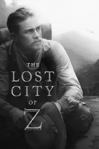 Poster to the movie "The Lost City of Z" #767887