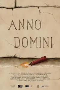 Poster to the movie "Anno Domini" #1005566