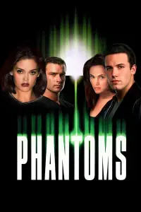Poster to the movie "Phantoms" #956122