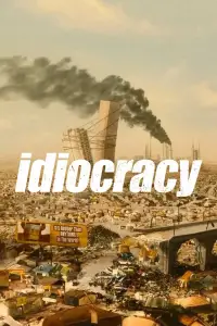 Poster to the movie "Idiocracy" #934270