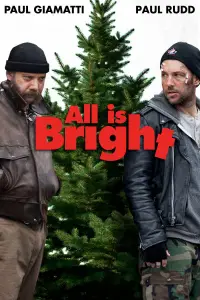 Poster to the movie "All Is Bright" #1172611
