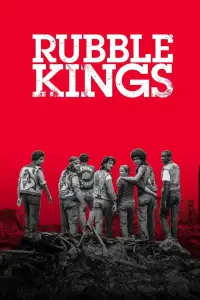 Poster to the movie "Rubble Kings" #1076884