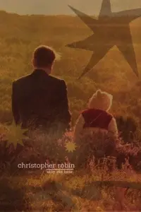 Poster to the movie "Christopher Robin" #754432