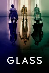 Poster to the movie "Glass" #929349