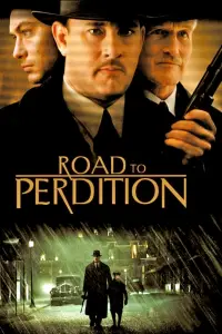 Poster to the movie "Road to Perdition" #701282