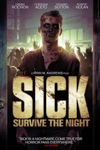 Poster to the movie "Sick" #1040541