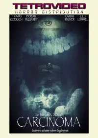 Poster to the movie "Carcinoma" #1167496