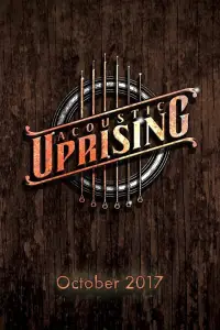 Poster to the movie "Acoustic Uprising" #875683
