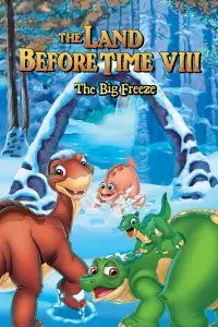 Poster to the movie "The Land Before Time VIII: The Big Freeze" #1137165