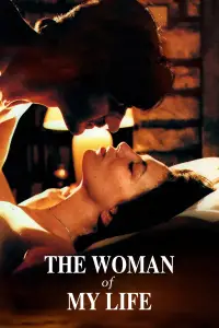 Poster to the movie "The Woman of My Life" #1161329