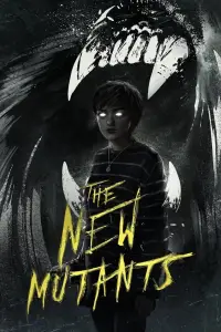 Poster to the movie "The New Mutants" #947113