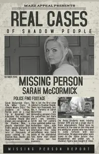 Poster to the movie "Real Cases of Shadow People: The Sarah McCormick Story" #966968