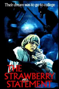 Poster to the movie "The Strawberry Statement" #984888