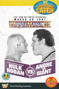 Poster to the movie "WWE WrestleMania III" #812871