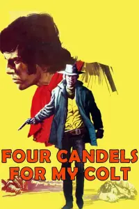 Poster to the movie "Four Candles for My Colt" #1145671
