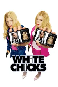 Poster to the movie "White Chicks" #16525