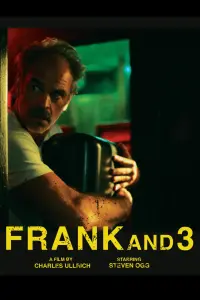 Poster to the movie "Frank and Three" #819396