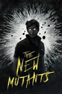 Poster to the movie "The New Mutants" #947110