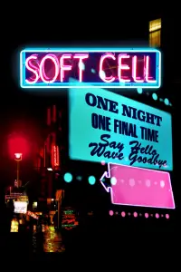 Poster to the movie "Soft Cell: Say Hello, Wave Goodbye" #1205473