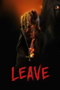 Poster to the movie "Leave" #733320