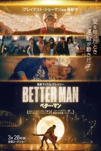 Poster to the movie "Better Man" #699351