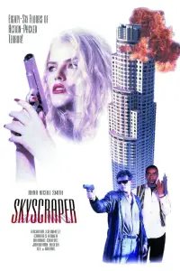 Poster to the movie "Skyscraper" #981061
