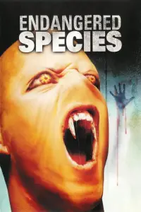 Poster to the movie "Endangered Species" #1105202