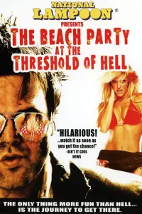 Poster to the movie "The Beach Party at the Threshold of Hell" #993677