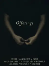 Poster to the movie "Offerings" #721893