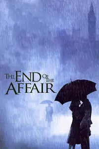 Poster to the movie "The End of the Affair" #1035505