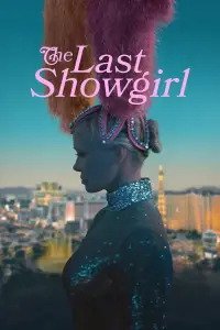 Poster to the movie "The Last Showgirl" #949154