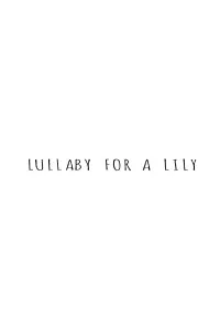 Poster to the movie "Lullaby for a Lily" #805962
