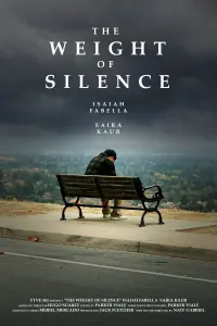 Poster to the movie "The Weight of Silence" #640904