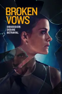 Poster to the movie "Broken Vows" #965335