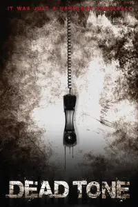 Poster to the movie "Dead Tone" #1063481