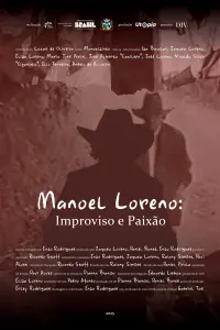 Manoel Loreno: Improviso e Paixão