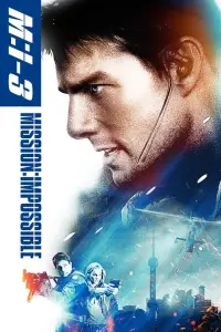 Poster to the movie "Mission: Impossible III" #912960