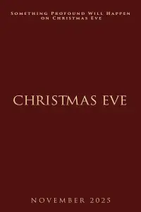 Poster to the movie "Christmas Eve" #1037471