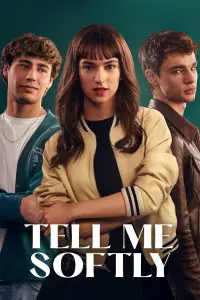 Poster to the movie "Tell Me Softly" #1118959