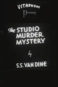 Poster to the movie "The Studio Murder Mystery" #858920