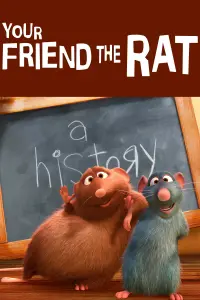 Poster to the movie "Your Friend the Rat" #799888