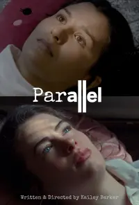 Poster to the movie "Parallel" #753998