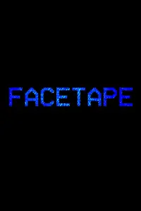 Poster to the movie "FaceTape" #1005432