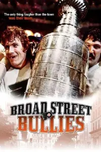 Poster to the movie "Broad Street Bullies" #971968