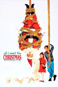 Poster to the movie "All I Want for Christmas" #1101549